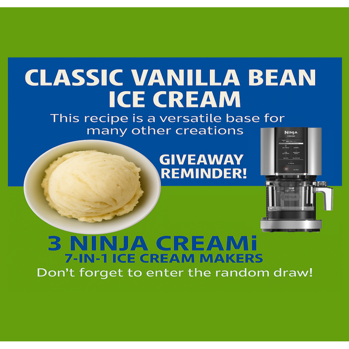 Classic Vanilla Bean Ice Cream Recipe + Ninja CREAMi Giveaway Reminder